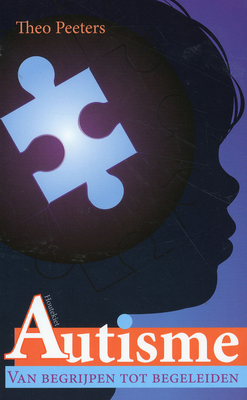 Autisme van begrijpen tot begeleiden