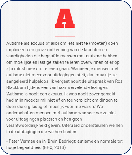 Autisms is geen excuus citaat Peter Vermeulen uit Brein Bedriegt
