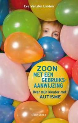 Zoon met een gebruiksaanwijzing - Eva van der Linden