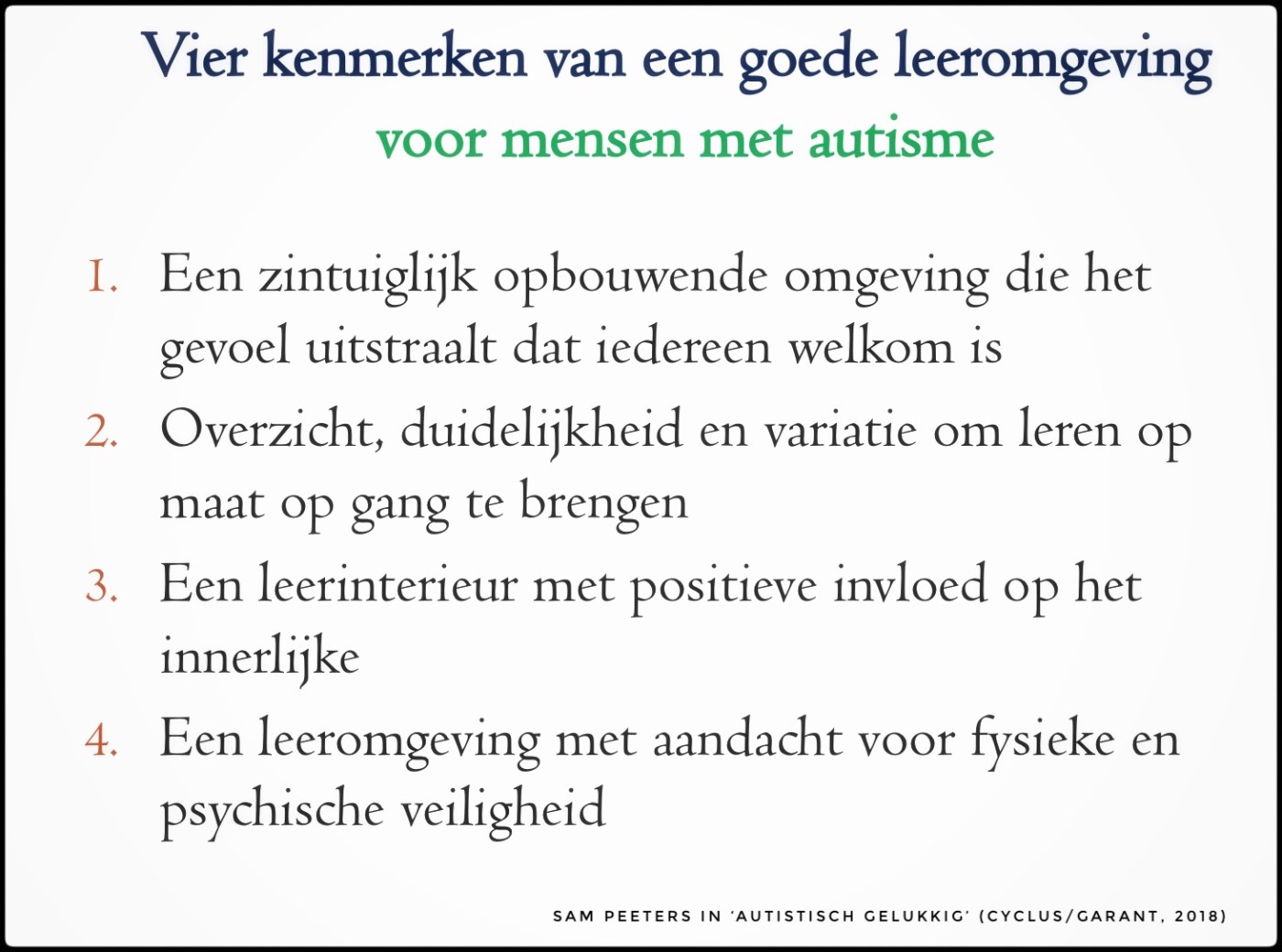 ‘Vier kenmerken van een goede leeromgeving voor mensen met autisme